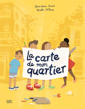 Carte de mon quartier (La)